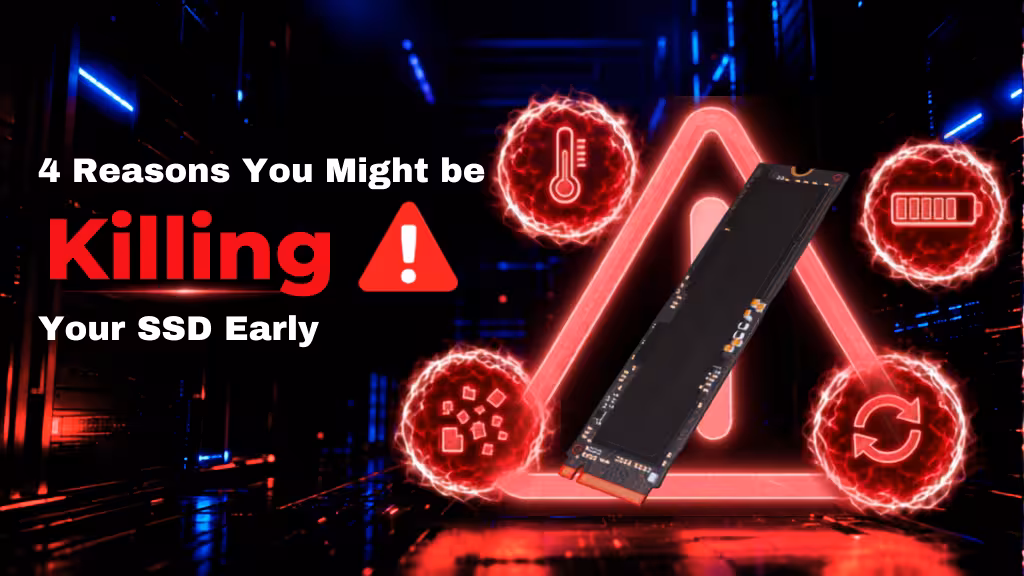 4 Reasons You Might be Killing Your SSD Early